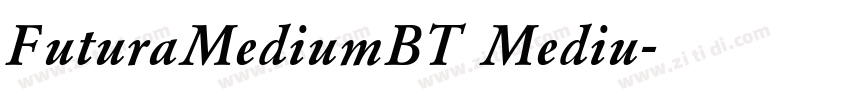 FuturaMediumBT Mediu字体转换